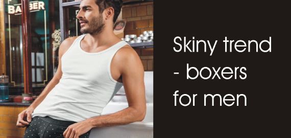 Skiny trend - boxers for men